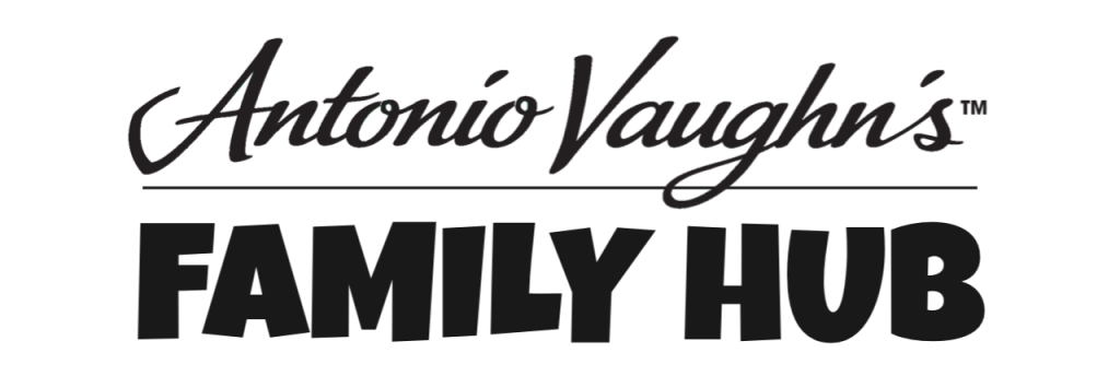 Antonio Vaughn's Family Hub